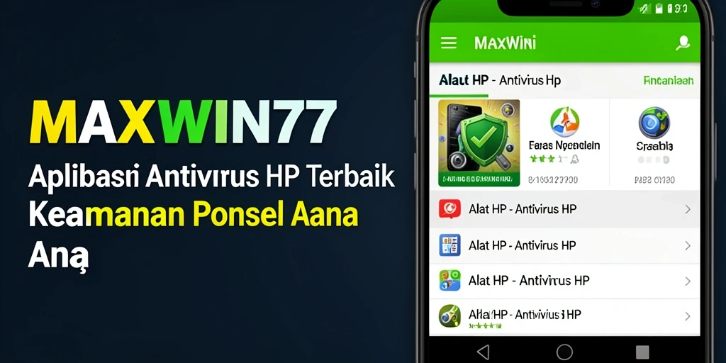 Tampilan antarmuka MAXWIN77 yang user-friendly untuk Antivirus HP.